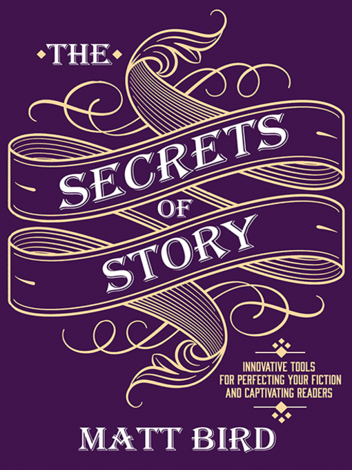 Cover image for The Secrets of Story